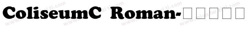 ColiseumC Roman字体转换